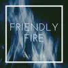 BLÜ EYES - Friendly Fire - Single